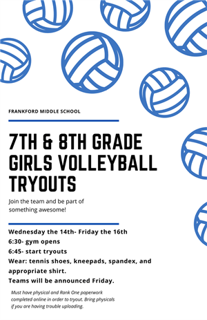 volleyball tryouts wednesday august 14-16. Tryouts begin at 6:45am Wear tennis shoes, kneepads, spandex, and appropriate shir
